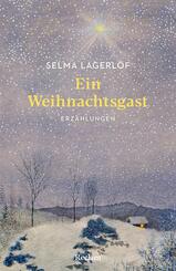 Ein Weihnachtsgast. Erz&auml;hlungen