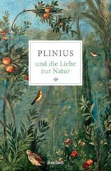 Plinius und die Liebe zur Natur