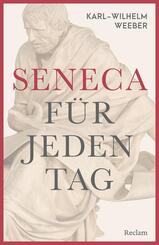 Seneca f&uuml;r jeden Tag