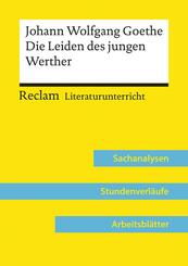 Johann Wolfgang Goethe: Die Leiden des jungen Werther (Lehrerband) | Mit Downloadpaket (Unterrichtsmaterialien)