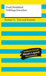 Fr&uuml;hlings Erwachen. Textausgabe mit Kommentar und Materialien