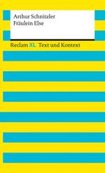 Fr&auml;ulein Else. Textausgabe mit Kommentar und Materialien