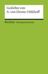 Interpretationen: Gedichte von Annette von Droste-H&uuml;lshoff