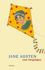 Jane Austen zum Vergn&uuml;gen