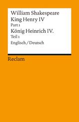 King Henry IV, Part 1 / Heinrich IV., Teil 1. Englisch/Deutsch.Pt./Bd.1