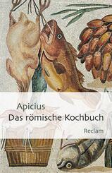 Das r&ouml;mische Kochbuch