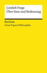 &Uuml;ber Sinn und Bedeutung. [Great Papers Philosophie]