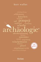 Arch&auml;ologie. 100 Seiten