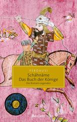 Schahname - Das Buch der K&ouml;nige