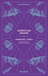 "Darling Jane". Jane Austen - eine Biographie