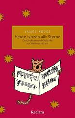 Heute tanzen alle Sterne. Die sch&ouml;nsten Geschichten und Gedichte zur Weihnachtszeit
