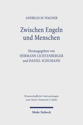 Zwischen Engeln und Menschen