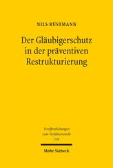 Der Gl&auml;ubigerschutz in der pr&auml;ventiven Restrukturierung
