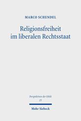 Religionsfreiheit im liberalen Rechtsstaat