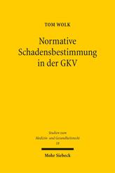 Normative Schadensbestimmung in der GKV