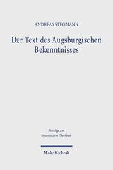 Der Text des Augsburgischen Bekenntnisses