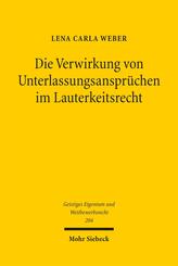 Die Verwirkung von Unterlassungsanspr&uuml;chen im Lauterkeitsrecht