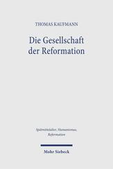 Die Gesellschaft der Reformation