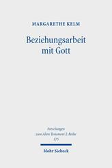 Beziehungsarbeit mit Gott