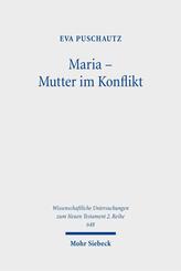 Maria - Mutter im Konflikt