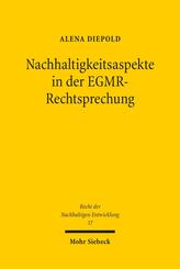 Nachhaltigkeitsaspekte in der EGMR-Rechtsprechung