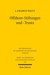 Offshore-Stiftungen und -Trusts