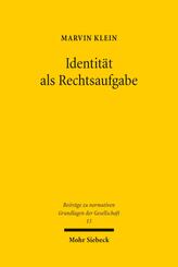 Identit&auml;t als Rechtsaufgabe