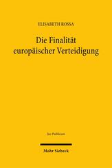 Die Finalit&auml;t europ&auml;ischer Verteidigung