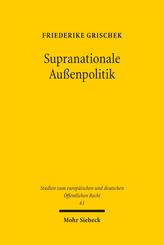 Supranationale Au&szlig;enpolitik
