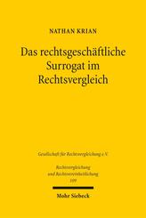 Das rechtsgesch&auml;ftliche Surrogat im Rechtsvergleich