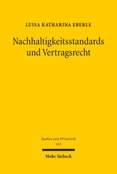 Nachhaltigkeitsstandards und Vertragsrecht