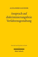 Anspruch auf diskriminierungsfreie Verfahrensgestaltung
