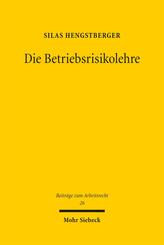 Die Betriebsrisikolehre