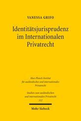Identit&auml;tsjurisprudenz im Internationalen Privatrecht