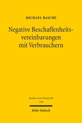 Negative Beschaffenheitsvereinbarungen mit Verbrauchern
