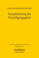 Europ&auml;isierung der Verteidigungsg&uuml;ter