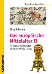 Das europ&auml;ische Mittelalter.Bd.2
