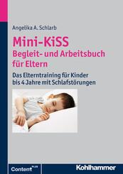 Mini-KiSS - Begleit- und Arbeitsbuch f&uuml;r Eltern