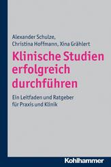 Klinische Studien erfolgreich durchf&uuml;hren