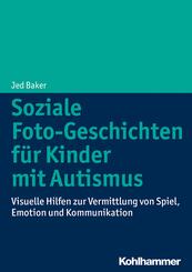 Soziale Foto-Geschichten f&uuml;r Kinder mit Autismus