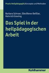 Das Spiel in der heilp&auml;dagogischen Arbeit