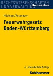 Feuerwehrgesetz (FwG) Baden-W&uuml;rttemberg