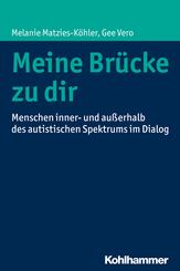 Meine Br&uuml;cke zu dir