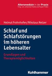 Schlaf und Schlafst&ouml;rungen im h&ouml;heren Lebensalter