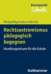 Rechtsextremismus p&auml;dagogisch begegnen