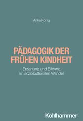 P&auml;dagogik der fr&uuml;hen Kindheit