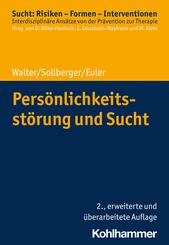 Pers&ouml;nlichkeitsst&ouml;rung und Sucht