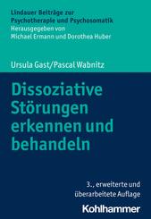 Dissoziative St&ouml;rungen erkennen und behandeln