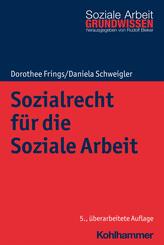 Sozialrecht f&uuml;r die Soziale Arbeit