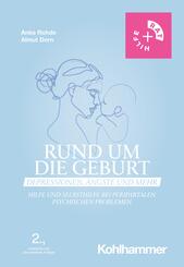 Rund um die Geburt: Depressionen, &Auml;ngste und mehr
